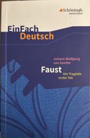 Johann Wolfgang von Goethe: Faust – der Tragödie, erster Teil Baden-Württemberg - Tauberbischofsheim Vorschau