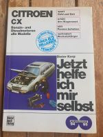CITROEN CX - Jetzt helfe ich mir selbst - Band 94 /95 - Original Hessen - Marburg Vorschau