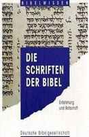 Die Schriften der Bibel -- Entstehung und Botschaft Nordrhein-Westfalen - Unna Vorschau