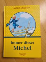 Immer dieser Michel - Buch von Astrid Lindgren Nordrhein-Westfalen - Neuss Vorschau