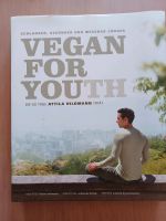 Vegan for Youth von Attila Hildmann Berlin - Köpenick Vorschau