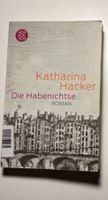 Die Habenichtse Katharina Hacker Baden-Württemberg - Gerlingen Vorschau