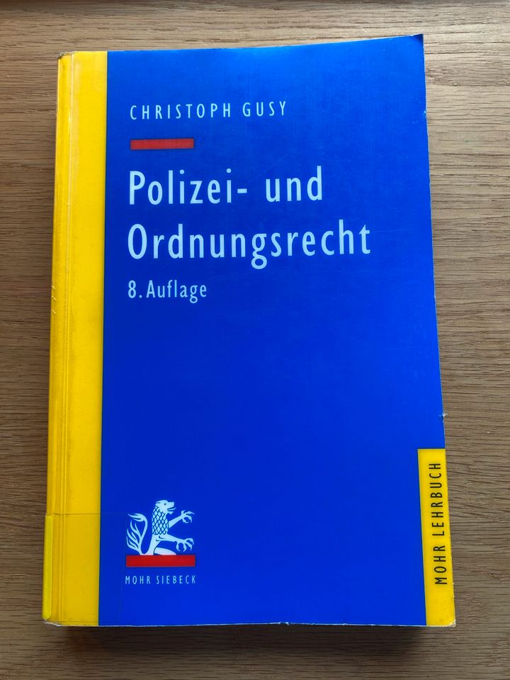 Polizei- und Ordnungsrecht (Mohr Lehrbuch) Gusy, Christoph in Mainz