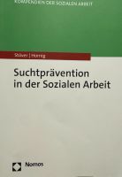 Suchtprävention in der sozialen Arbeit Stöver|Hornig Nürnberg (Mittelfr) - Mitte Vorschau
