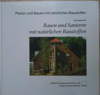 Bauen und Sanieren mit natürlichen Baustoffen, Buch, Architektur Hessen - Reiskirchen Vorschau