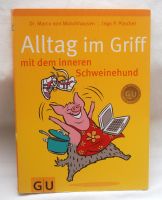 Buch - Alltag im Griff mit dem inneren Schweinehund - Münchhausen Bochum - Bochum-Süd Vorschau