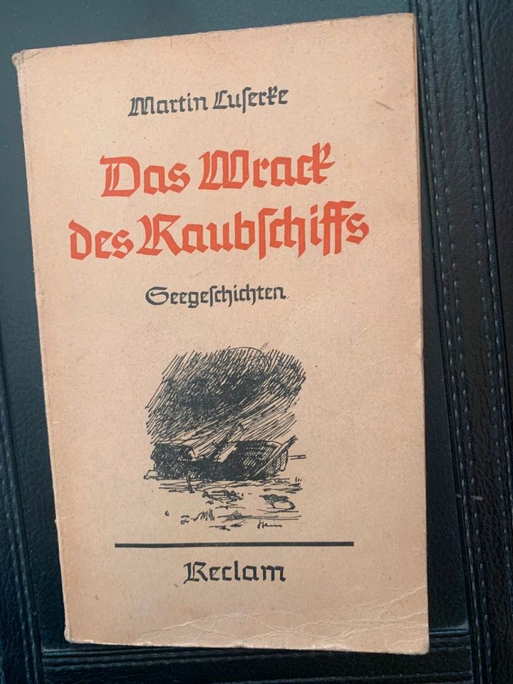 altes Reclam Heft das Wrack des Rauschiffes Martin Luserke in Wertheim