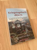 Paul Jüchzer Kriegstagebuch 1870/71 Buch Deutsch-Französische Stuttgart - Feuerbach Vorschau