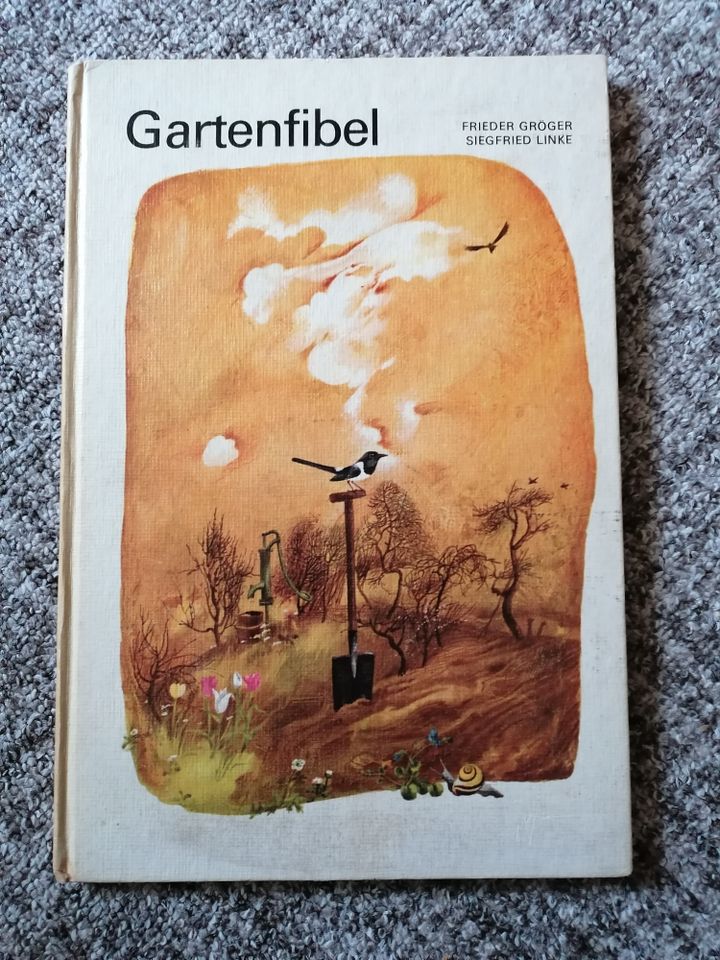 DDR Kinderbuch + Gartenfibel + 1.Auflage 1976 in Freital