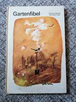 DDR Kinderbuch + Gartenfibel + 1.Auflage 1976 Sachsen - Freital Vorschau