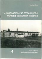 Zwangsarbeiter in Wesermünde – Bremerhaven Häfen - Bremerhaven Vorschau