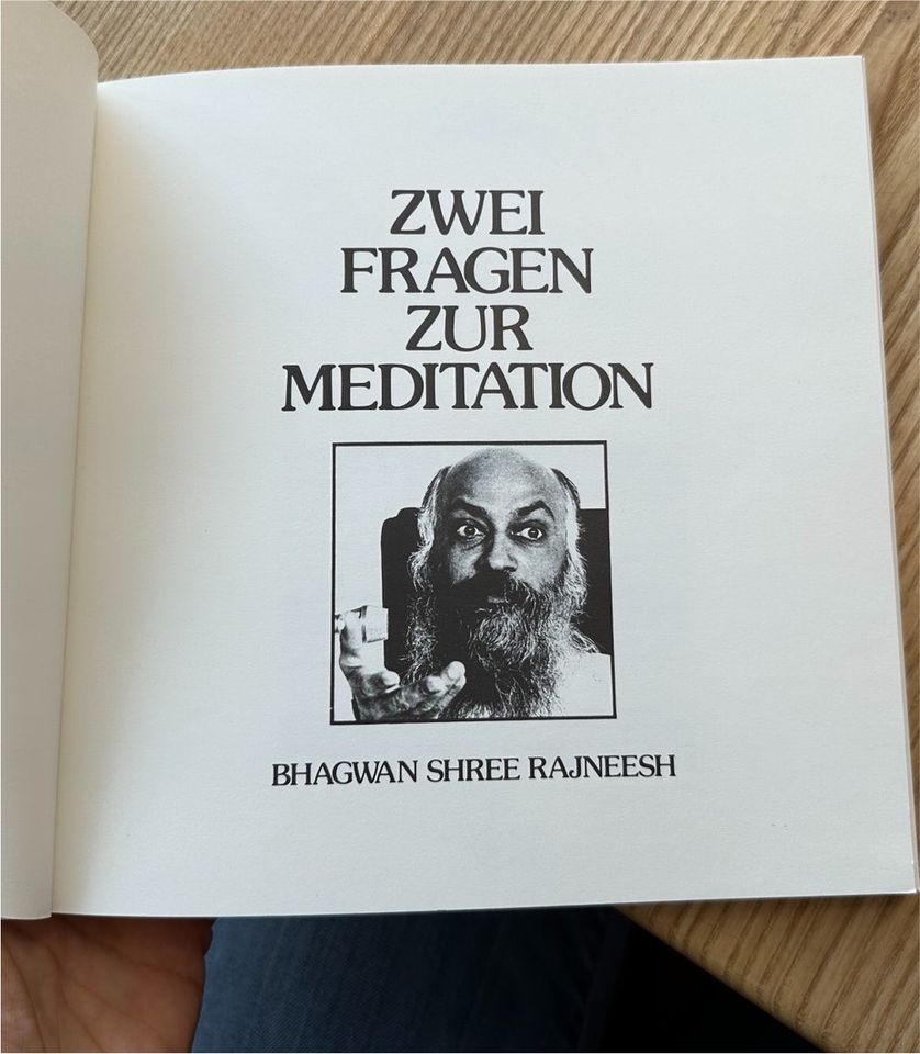 Bhagwan Osho „ zwei Fragen zur Meditation“ in Ottobrunn