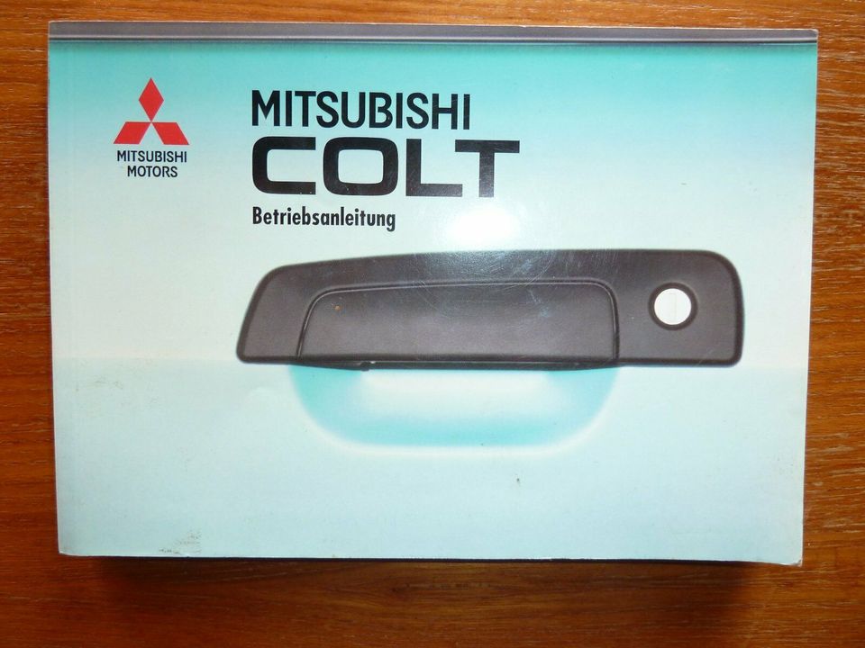 Mitsubishi Colt: Betriebsanleitung, Bedienungsanleitung, Bordbuch in Ritterhude