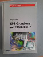 SPS-Grundkurs mit SIMATIC S7 Jürgen Kaftan  ISBN 3-8023-1986-9 Leipzig - Leipzig, Zentrum Vorschau