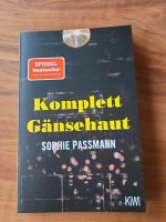 Sophie Passmann: Komplett Gänsehaut neuwertig Baden-Württemberg - Gottenheim Vorschau