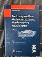 Werkzeugmaschinen: Mechatronische Systeme, Vorschubantriebe,... Dresden - Cotta Vorschau