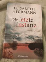 "Die letzte Instanz" Elisabeth Herrmann Bayern - Königsdorf Vorschau