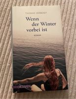 Wenn der Winter vorbei ist - Thomas Verbogt Hardcover NP: 22EUR Leipzig - Connewitz Vorschau