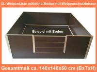 Wurfbox Wurfkiste Welpenkiste Siebdruck mit/ohne Boden Gr.XL Nordrhein-Westfalen - Werl Vorschau