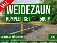 Pferdezaun Weidezaun Koppelzaun Weide - EICHE - 500m KOMPLETTSET Nordrhein-Westfalen - Lennestadt Vorschau