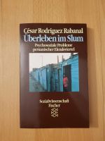 César Rodriguez Rabanal Überleben im Slum Psychologie Buch Bücher Frankfurt am Main - Gallusviertel Vorschau