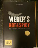 GU Weber's Hot & Spicy Grillen Sommer Grillrezepte Nordrhein-Westfalen - Moers Vorschau
