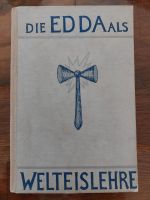 Die Edda als Welteislehre Esoterik 1933 Sachsen-Anhalt - Burg Vorschau