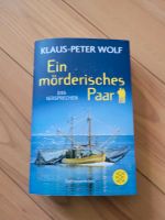 Ein mörderisches Paar  Klaus Peter Wolf Niedersachsen - Diepholz Vorschau