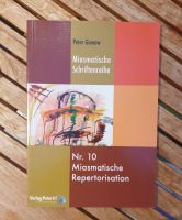 Homöopathie - Miasmatische Repertorisation (Miasmatische Schrifte Rheinland-Pfalz - Koblenz Vorschau