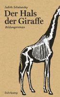 Der Hals der Giraffe – Bildungsroman (Schalansky, Judith) Bayern - Pürgen Vorschau