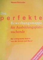 "Die perfekte Bewerbungsmappe für Ausbildungsplatzsuchende" Brandenburg - Mühlenbecker Land Vorschau