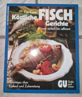 Eva Exner Köstliche Fisch Gerichte von einfach bis raffiniert Nordrhein-Westfalen - Minden Vorschau