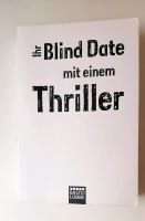 Blind date mit einem Thriller, errate den Autor , Thriller Niedersachsen - Moisburg Vorschau
