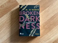 Broken Darkness- so verführerische von M. O‘Keefe Berlin - Hellersdorf Vorschau