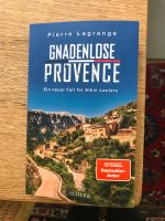 Pierre. Lagrange - gnadenlose Provence Nordrhein-Westfalen - Kaarst Vorschau