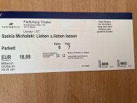 1 Ticket Saskia Michalski Lieben und lieben lassen Berlin Berlin - Lichtenberg Vorschau