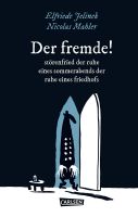 DER FREMDE - Lust - Elfriede Jelinek - Romane München - Au-Haidhausen Vorschau