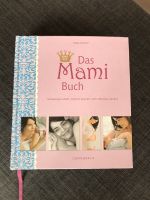 Das Mami Buch von Katja Kessler, Buch TOP Niedersachsen - Wallenhorst Vorschau