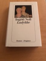 Ingrid Noll „Ladylike“ mit Widmung der Autorin Baden-Württemberg - Biberach an der Riß Vorschau