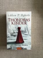 Thondras Kinder von Aileen P. Roberts Rheinland-Pfalz - Heimweiler Vorschau