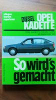 So wirds gemacht Reparaturbuch Opel Kadett E Oldtimer Bayern - Mintraching Vorschau