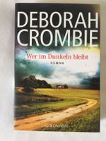 Deborah Crombie Wer im Dunkeln bleibt Thriller Bayern - Roßtal Vorschau