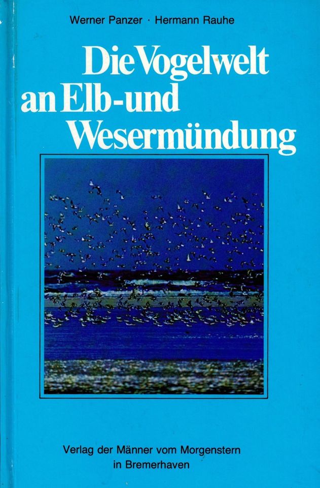 Die Vogelwelt an Elb-und Wesermündung  – Bremerhaven – Cuxhaven in Bremerhaven
