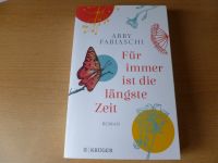 Abby Fabiaschi Für immer ist die längste Zeit Frauenroman Schleswig-Holstein - Sörup Vorschau