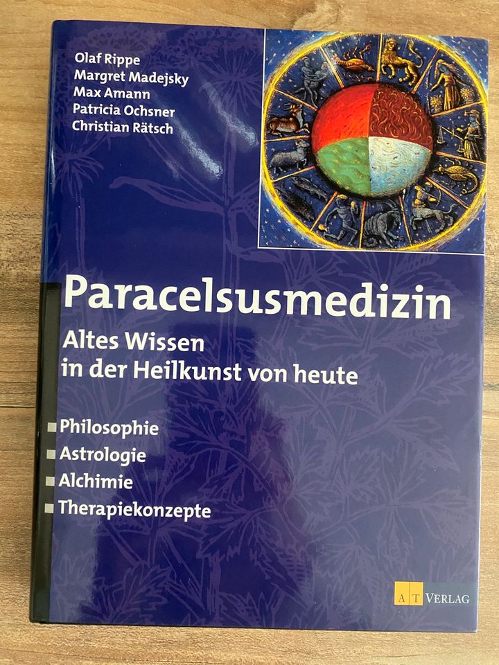 Paracelsusmedizin Altes Wissen in Dankeschön er Heilkunst von h.. in Wartenberg