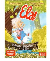 Ela! – Mutmach-Geschichten, Kinderbuch Berlin - Lichtenberg Vorschau
