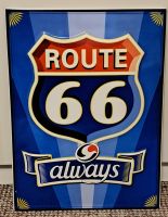 Reklameschild Route 66 always ca.28,5x39 cm - Metall Prägeschild Sachsen-Anhalt - Weißenfels Vorschau