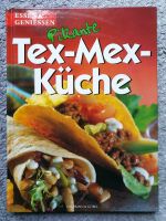 Kochbuch - Pikante Tex-Mex-Küche - Essen & Genießen - wie neu Nordrhein-Westfalen - Erftstadt Vorschau