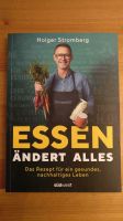 *neu*Buch "Essen ändert alles" Baden-Württemberg - Weilheim an der Teck Vorschau