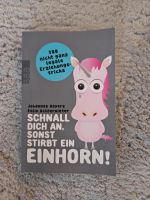 Schnall dich an,sonst stirbt ein EINHORN Essen - Bredeney Vorschau